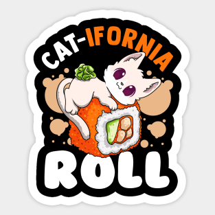 Cat-Ifornia Roll Funny Makizushi Sushi Roll Cute Cat lovers Sticker